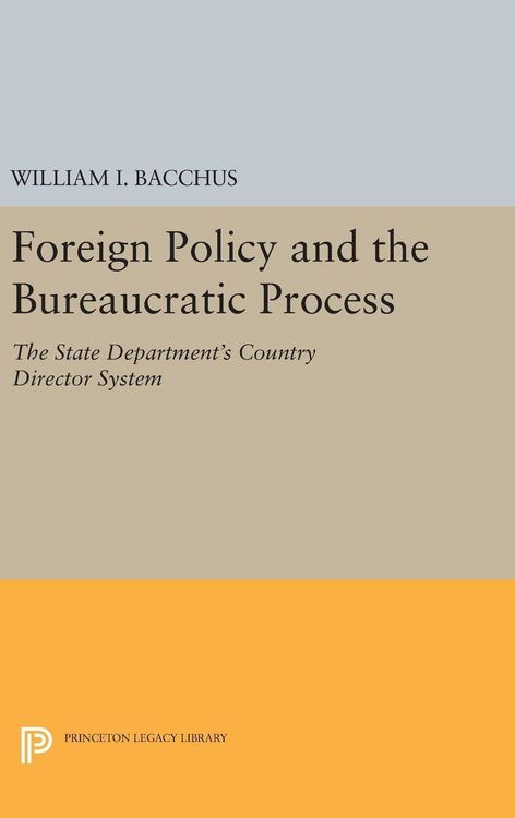 Produktbild: Foreign Policy and the Bureaucratic Process
