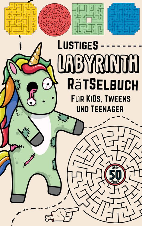 Produktbild: Lustige Labyrinthe R&auml;tselbuch f&uuml;r Kids Spa&szlig; und Herausforderung f&uuml;r Kinder ab 9 Besch&auml;ftigungsbuch f&uuml;r Jungen Aktivit&auml;tsbuch f&uuml;r Kinder, Jugendliche, Teenager