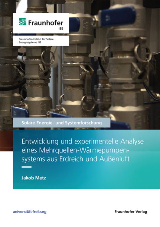Produktbild: Entwicklung und experimentelle Analyse eines Mehrquellen-W&auml;rmepumpensystems aus Erdreich und Au&szlig;enluft