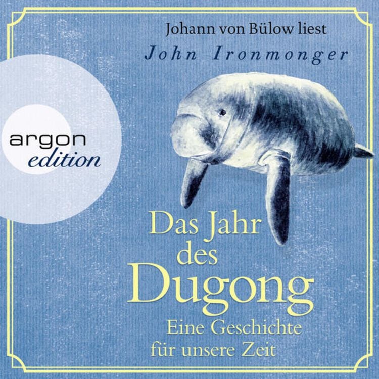 Produktbild: Das Jahr des Dugong - Eine Geschichte für unsere Zeit