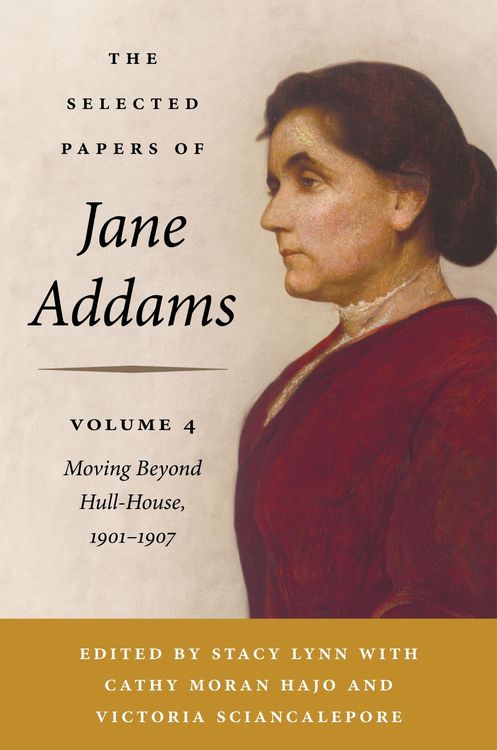 Produktbild: The Selected Papers of Jane Addams, Volume 4