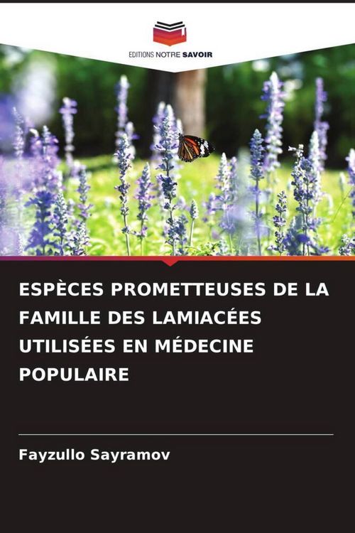 Produktbild: Esp&egrave;ces Prometteuses De La Famille des Lamiac&eacute;es Utilis&eacute;es En M&eacute;decine Populaire