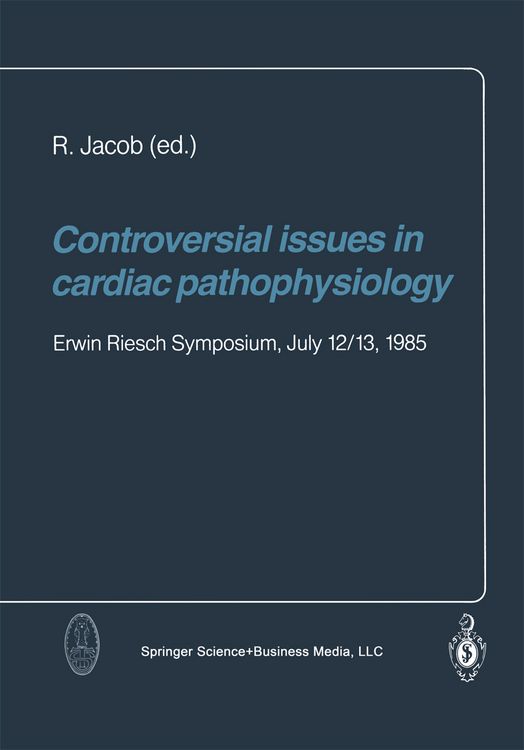 Produktbild: Controversial issues in cardiac pathophysiology