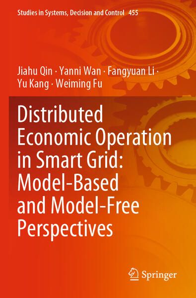 Produktbild: Distributed Economic Operation in Smart Grid: Model-Based and Model-Free Perspectives