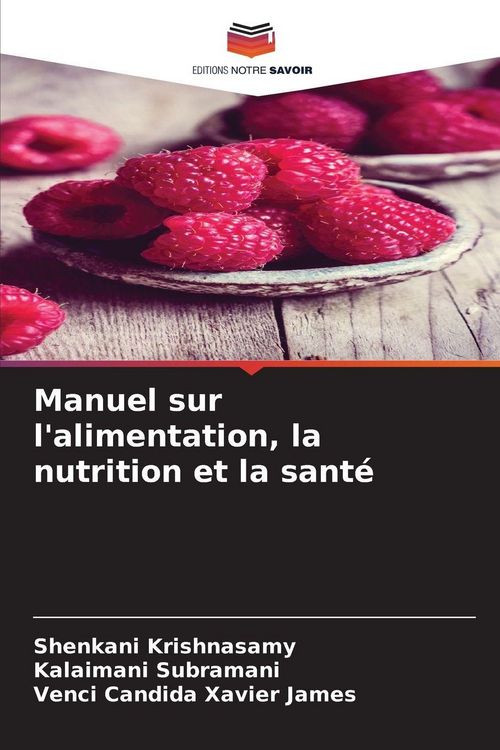 Produktbild: Manuel sur l'alimentation, la nutrition et la sant&eacute;