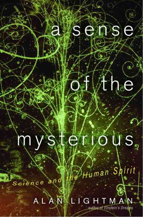 Produktbild: A Sense of the Mysterious: Science and the Human Spirit