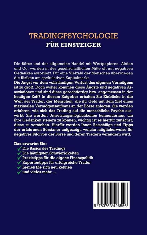 Produktbild: Tradingpsychologie f&uuml;r Einsteiger: Wie Sie &Auml;ngste und Stress beim Trading ausble