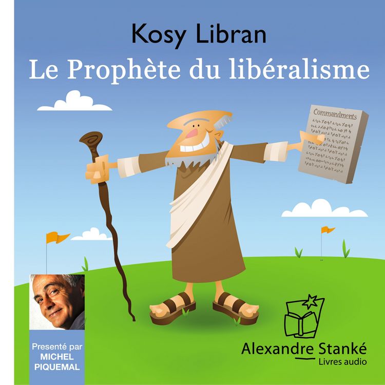 Produktbild: Le proph&egrave;te du lib&eacute;ralisme