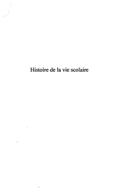 Produktbild: Histoire de la vie scolaire