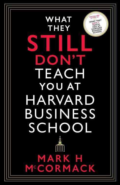 Produktbild: What They Still Don't Teach You At Harvard Business School
