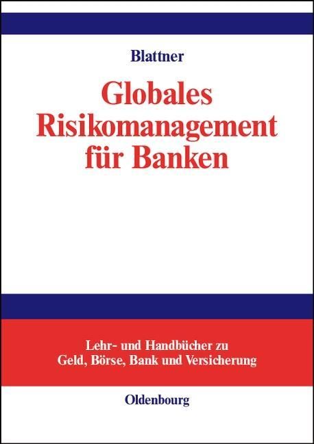 Produktbild: Globales Risikomanagement f&uuml;r Banken