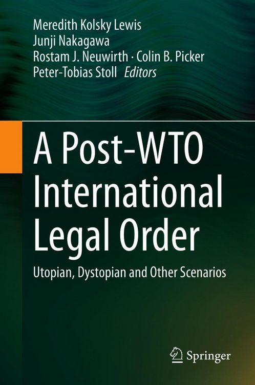 Produktbild: A Post-WTO International Legal Order