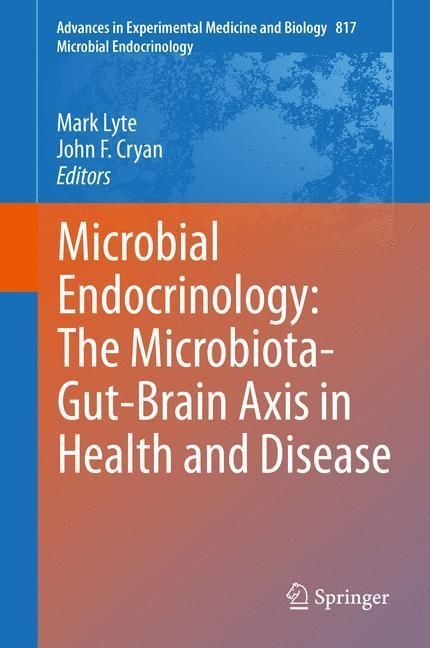 Produktbild: Microbial Endocrinology: The Microbiota-Gut-Brain Axis in Health and Disease