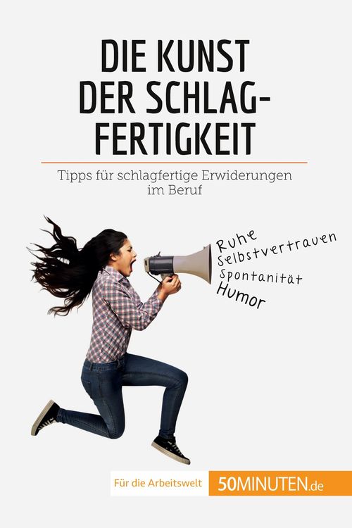 Produktbild: Die Kunst der Schlagfertigkeit