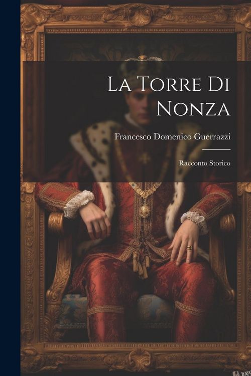 Produktbild: La Torre Di Nonza: Racconto Storico