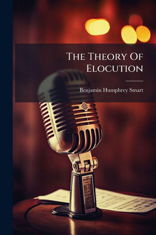 Produktbild: The Theory Of Elocution