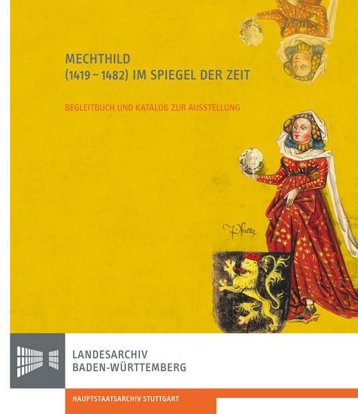 Produktbild: Mechthild (1419-1482) im Spiegel der Zeit