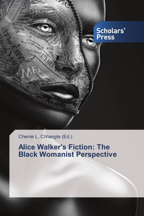 Produktbild: Alice Walker's Fiction: The Black Womanist Perspective