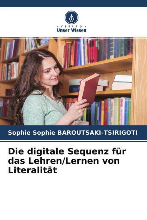 Produktbild: Die digitale Sequenz f&uuml;r das Lehren/Lernen von Literalit&auml;t