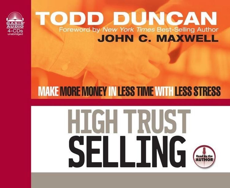 Produktbild: High Trust Selling: Make More Money in Less Time with Less Stress