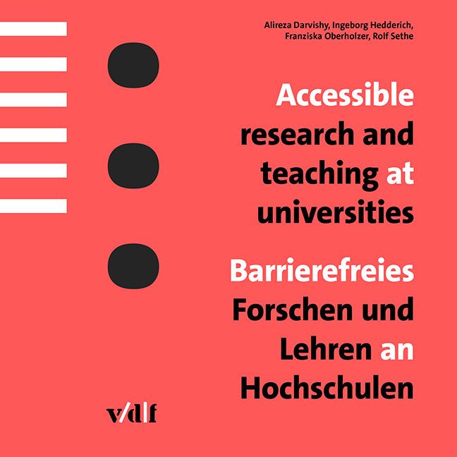 Produktbild: Accessible research and teaching at universities / Barrierefreies Forschen und Lehren an Hochschulen