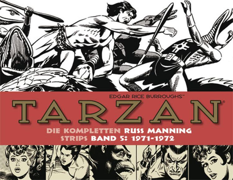 Produktbild: Tarzan: Die kompletten Russ Manning Strips / Band 5 1971 - 1972