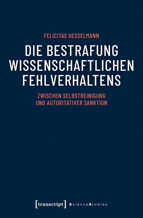 Produktbild: Die Bestrafung wissenschaftlichen Fehlverhaltens