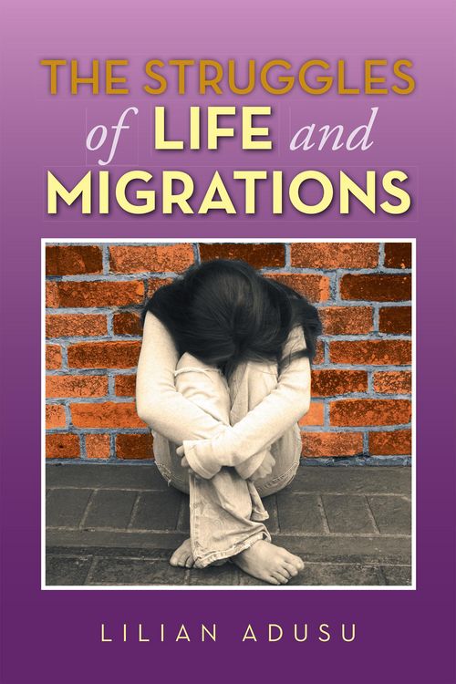 Produktbild: The Struggles of Life and Migrations
