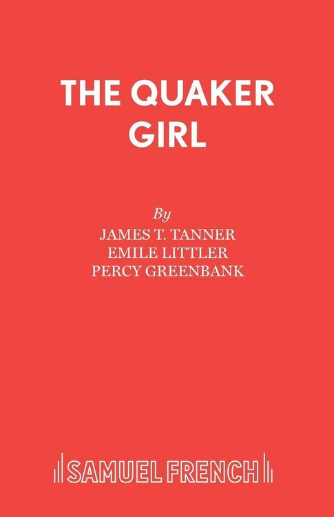 Produktbild: THE QUAKER GIRL (ORIGINAL VERSION)