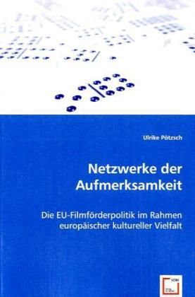 Produktbild: P&ouml;tzsch, U: Netzwerke der Aufmerksamkeit