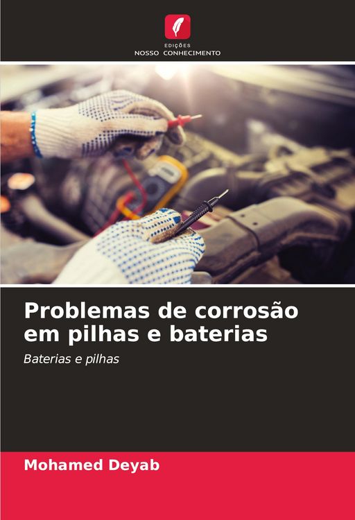 Produktbild: Problemas de corros&atilde;o em pilhas e baterias