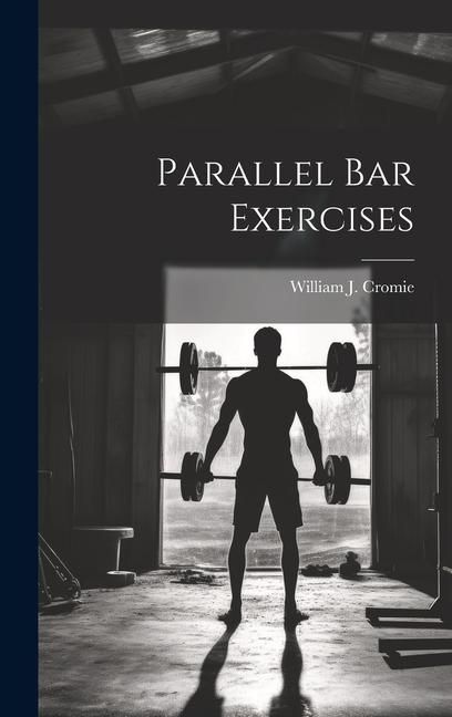 Produktbild: Parallel bar Exercises