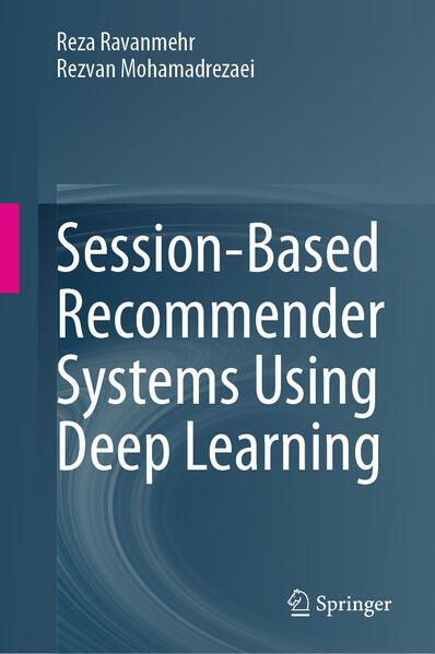 Produktbild: Session-Based Recommender Systems Using Deep Learning