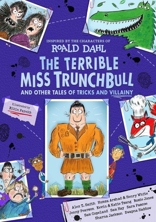 Produktbild: The Terrible Miss Trunchbull and Other Tales of Tricks & Villainy