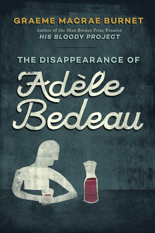 Produktbild: The Disappearance of Ad&egrave;le Bedeau: An Inspector Gorski Investigation