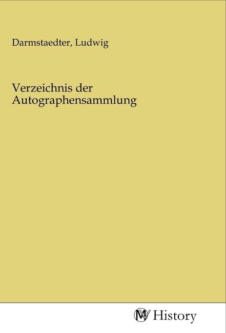 Produktbild: Verzeichnis der Autographensammlung