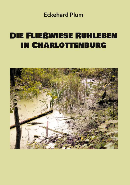 Produktbild: Die Flie&szlig;wiese Ruhleben in Charlottenburg