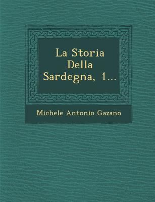 Produktbild: La Storia Della Sardegna, 1...