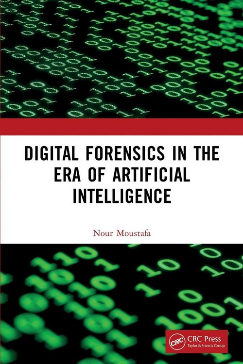 Produktbild: Digital Forensics in the Era of Artificial Intelligence