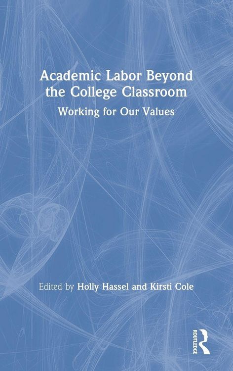 Produktbild: Academic Labor Beyond the College Classroom