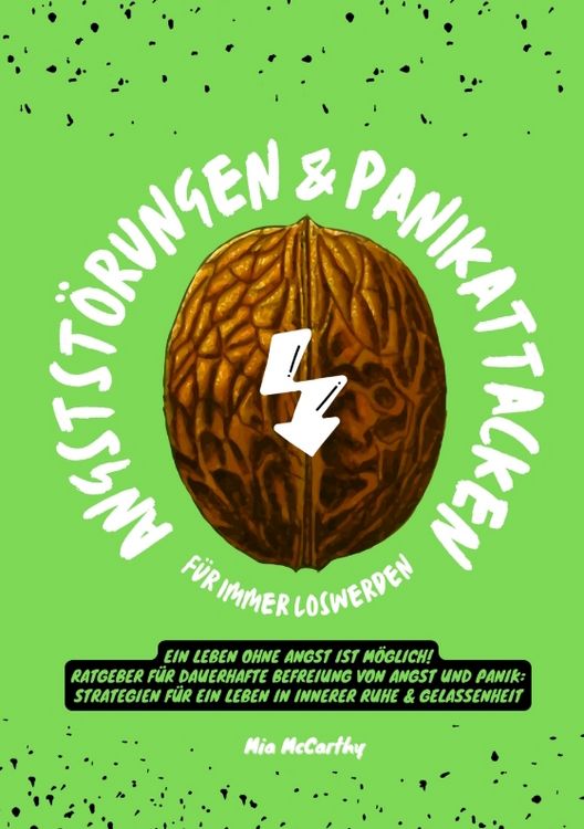 Produktbild: Angstst&ouml;rungen & Panikattacken f&uuml;r immer loswerden: Ein Leben ohne Angst ist m&ouml;glich! (Ratgeber f&uuml;r dauerhafte Befreiung von Angst und Panik: Strategi