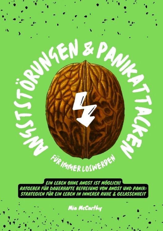 Produktbild: Angstst&ouml;rungen & Panikattacken f&uuml;r immer loswerden: Ein Leben ohne Angst ist m&ouml;glich! (Ratgeber f&uuml;r dauerhafte Befreiung von Angst und Panik: Strategien f&uuml;r ein Leben in innerer Ruhe & Gelassenheit)
