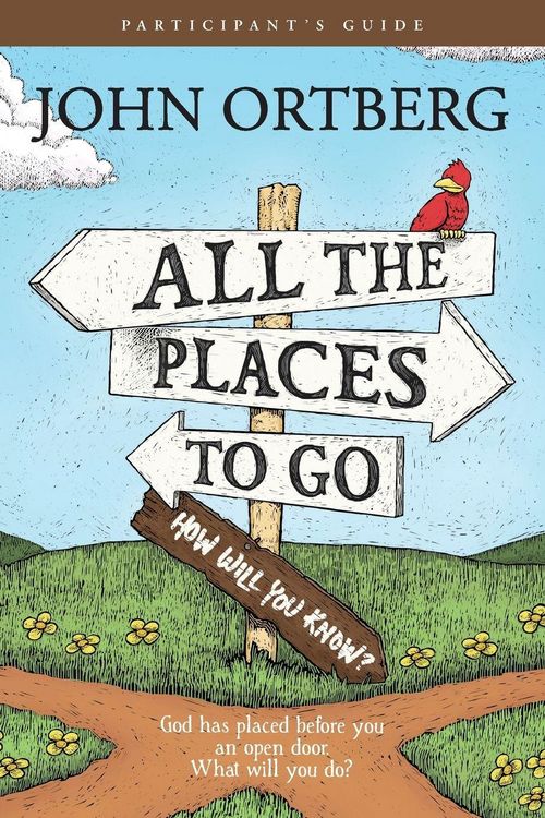 Produktbild: All the Places to Go . . . How Will You Know? Participant's Guide