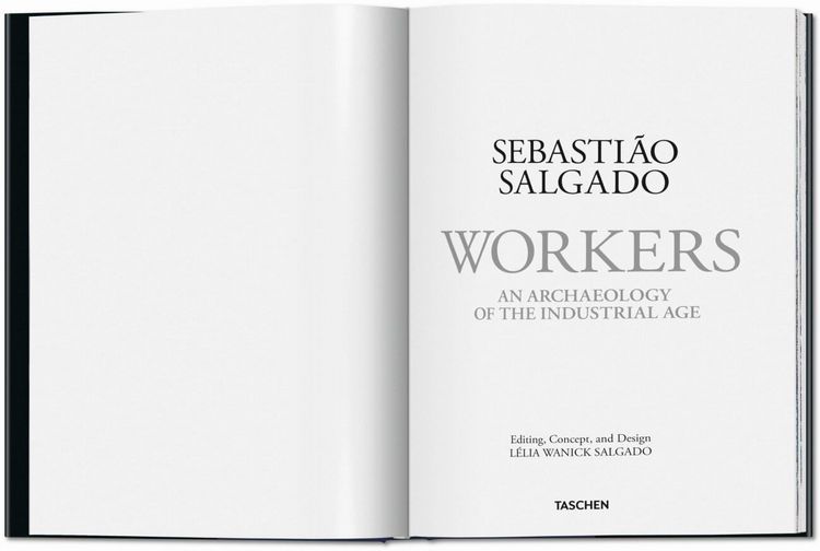 Produktbild: Sebasti&atilde;o Salgado. La main de l'homme. Une arch&eacute;ologie de l'&egrave;re industrielle