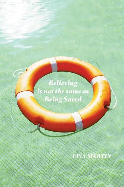 Produktbild: Believing Is Not the Same as Being Saved