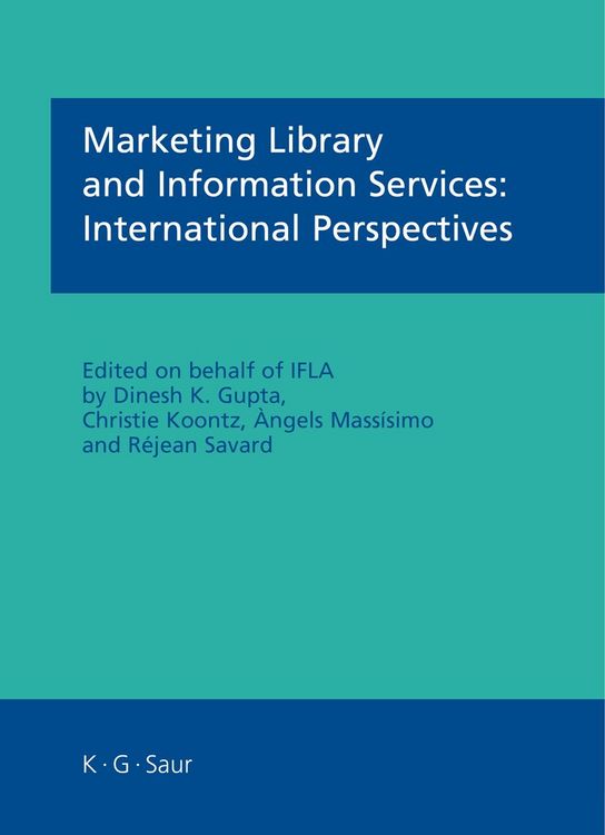 Produktbild: Marketing Library and Information Services: International Perspectives