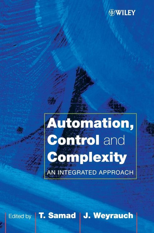 Produktbild: Automation, Control and Complexity: An Integrated Approach