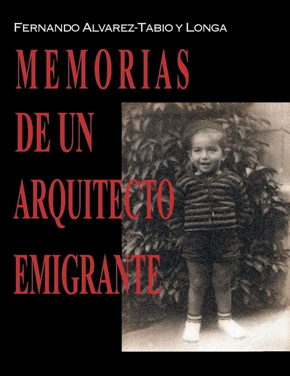 Produktbild: Memorias de un arquitecto emigrante