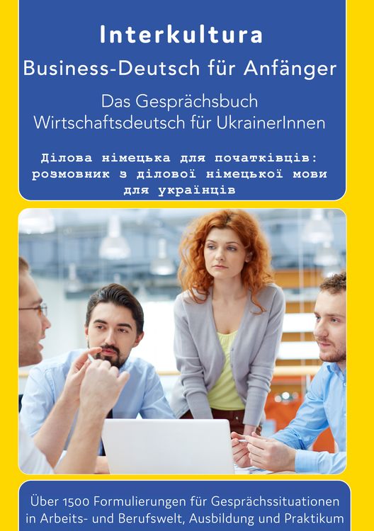 Produktbild: Das Konversationsbuch f&uuml;r Wirtschaftsdeutsch in der Arbeitswelt Deutsch-Ukrainisch