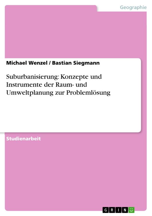 Produktbild: Suburbanisierung: Konzepte und Instrumente der Raum- und Umweltplanung zur Probleml&ouml;sung
